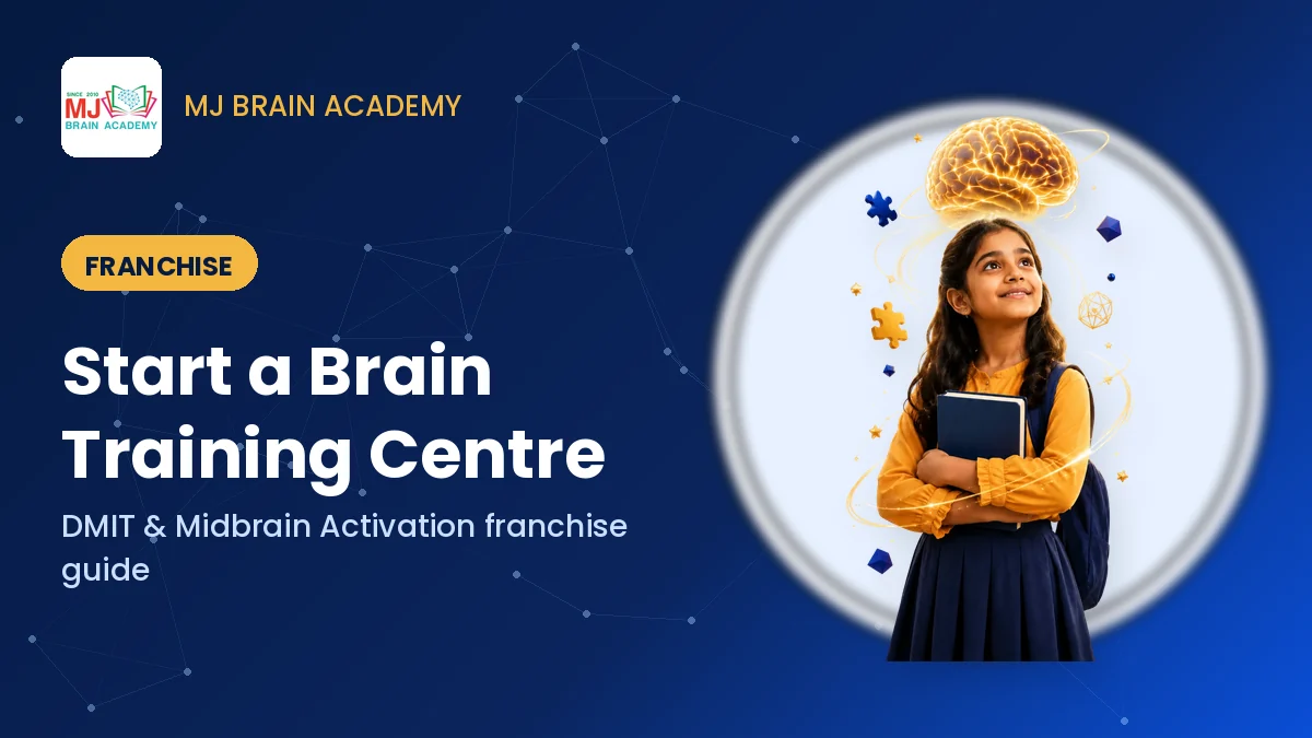 How to Start a Brain Training Centre: DMIT and Midbrain Activation Franchise Guide