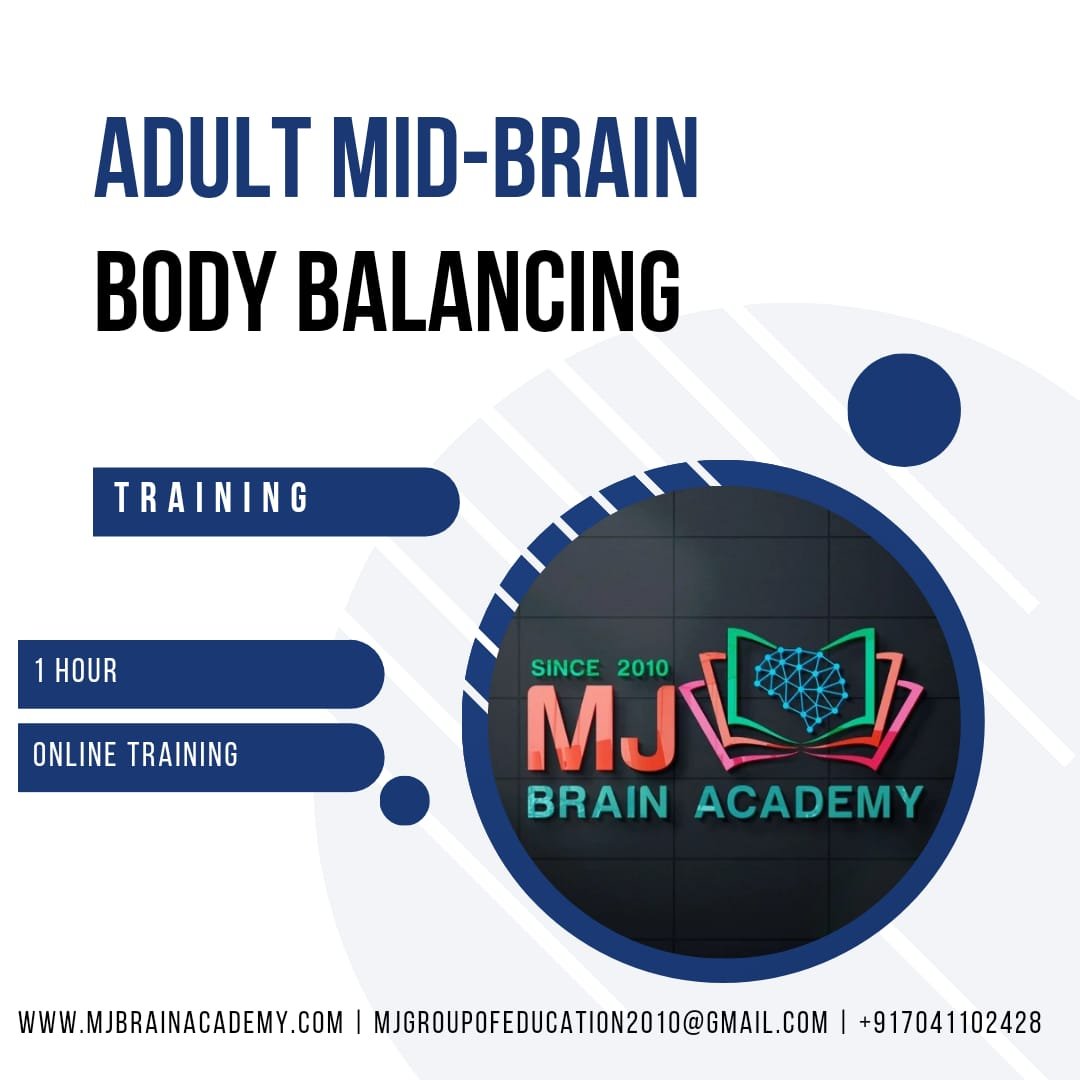Adult Midbrain Activation & Body Balancing